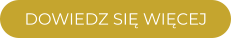 DOWIEDZ SIĘ WIĘCEJ