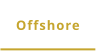 Offshore